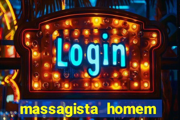 massagista homem porto alegre